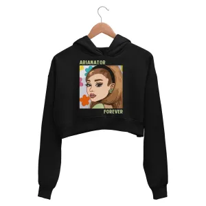 Ariana Grande Crop Hoodie - Arianator Forever