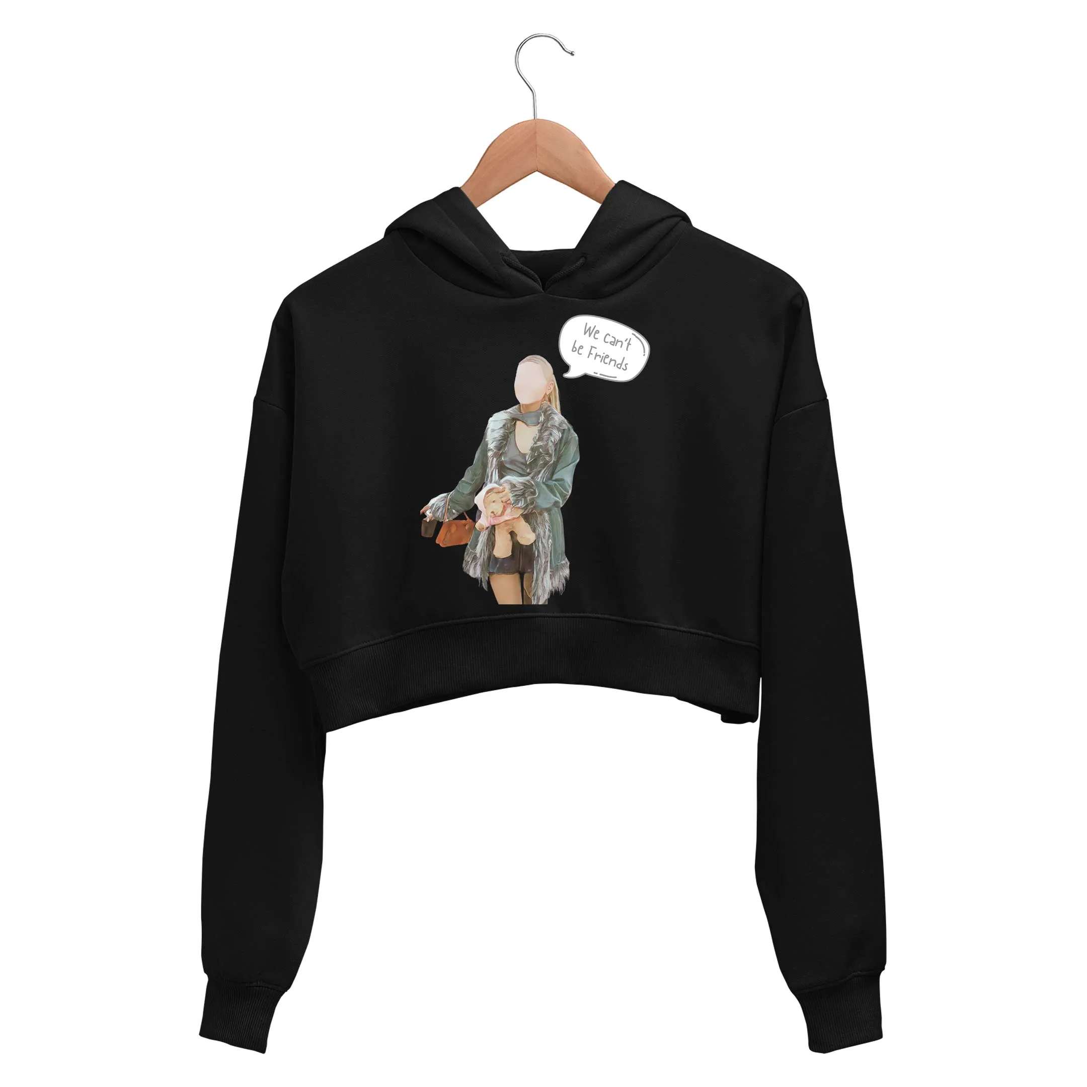 Ariana Grande Crop Hoodie - We Can't Be Friends