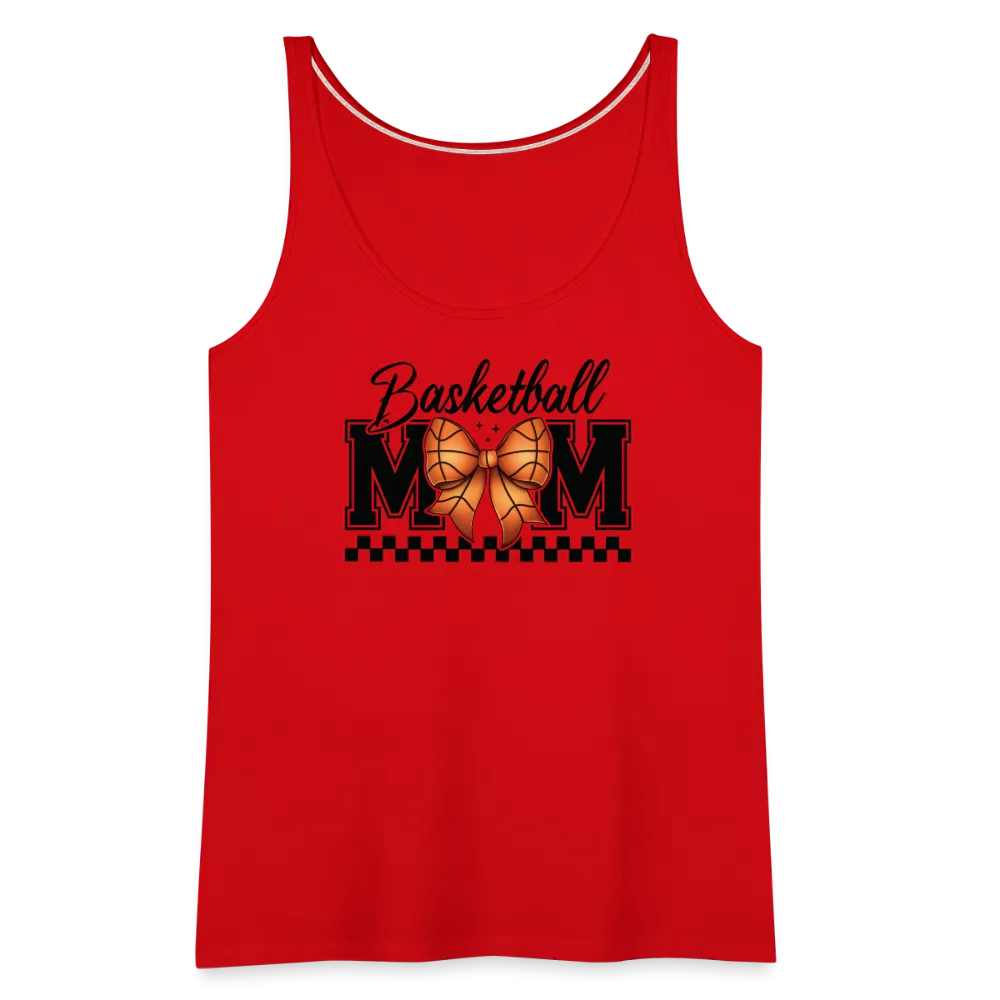 Basketball Mom Women’s Premium Tank Top