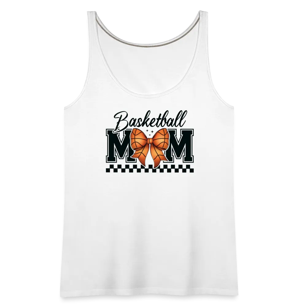 Basketball Mom Women’s Premium Tank Top