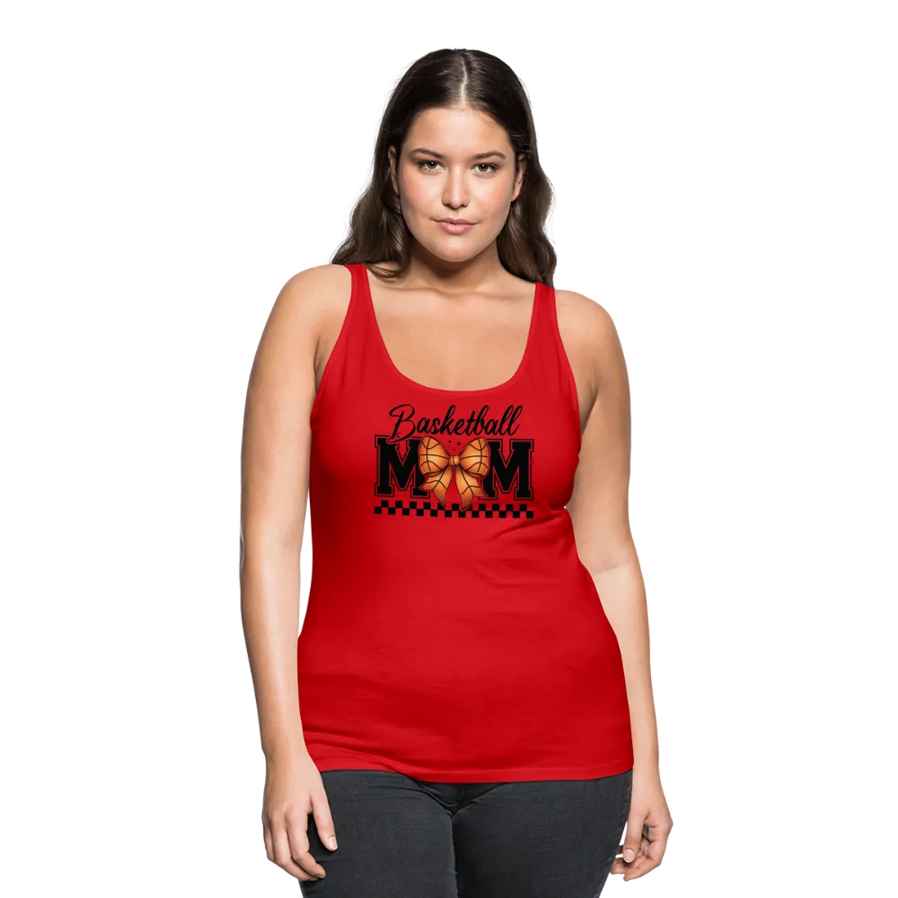 Basketball Mom Women’s Premium Tank Top