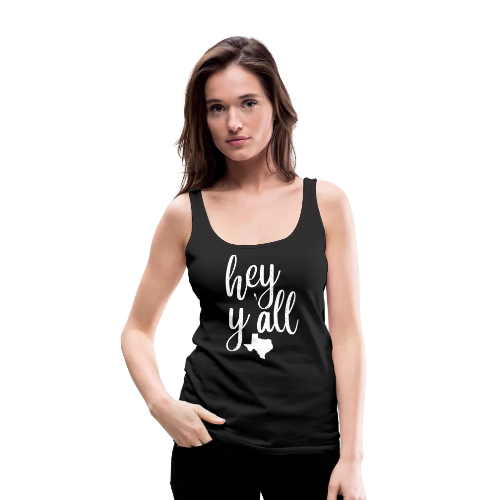 Texan Greetings: Women's Premium Cotton Tank Top with 'Hey Y'all' Slogan and Texas Silhouette