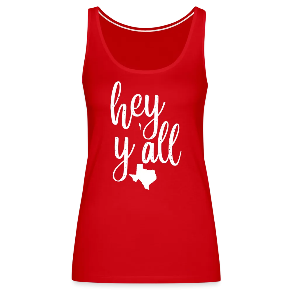 Texan Greetings: Women's Premium Cotton Tank Top with 'Hey Y'all' Slogan and Texas Silhouette