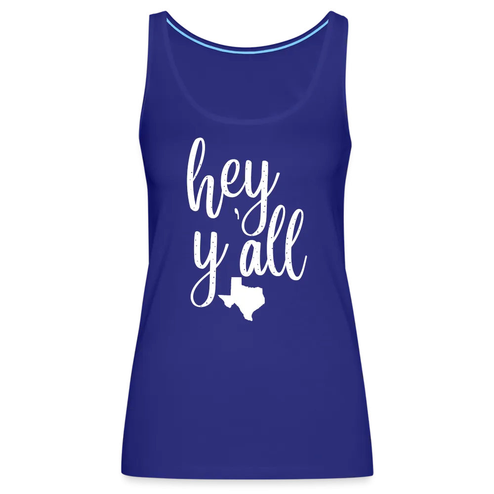 Texan Greetings: Women's Premium Cotton Tank Top with 'Hey Y'all' Slogan and Texas Silhouette